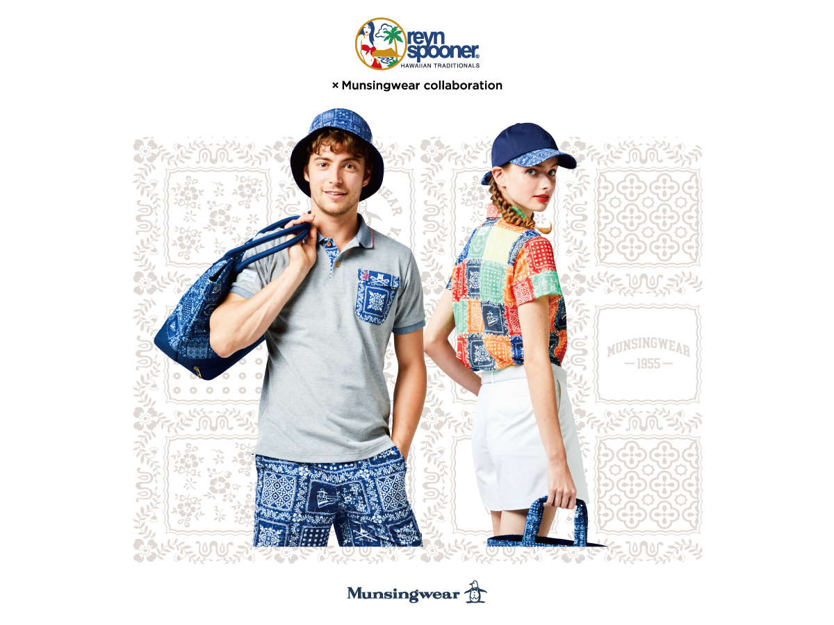 Munsingwear』×『Reyn Spooner』コラボレーションアイテム発売リゾート